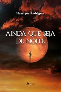 Livro Ainda que seja de Noite
