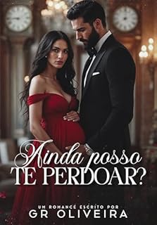 Livro Ainda Posso te Perdoar?