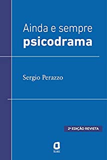 Livro AINDA E SEMPRE PSICODRAMA