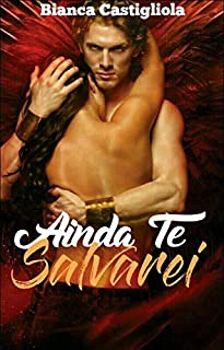 Livro Ainda te Salvarei
