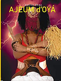 Livro Ajeum d'Oyá: Intolerar, muitas vezes é não querer reconhecer o seu reflexo no espelho
