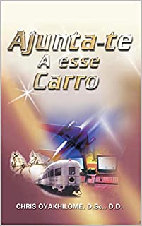 Livro AJUNTA-TE A ESSE CARRO