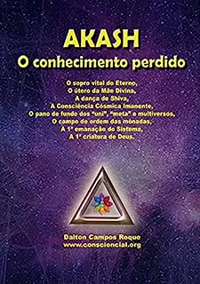 Livro AKASH O CONHECIMENTO PERDIDO