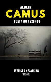 Livro Albert Camus: Poeta do absurdo