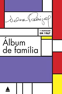 Livro Álbum de família: Tragédia em três atos: peça mítica
