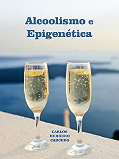 Livro ALCOOLISMO E EPIGENÉTICA