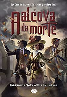 A Alcova da Morte (Guanabara Real)