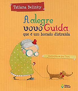 Livro A alegre vovó Guida, que é um bocado distraída