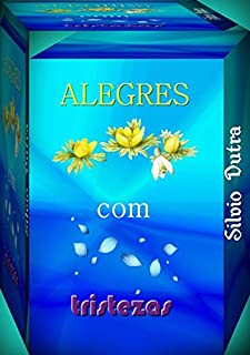 Livro Alegres... Com Tristezas