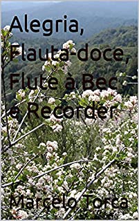 Livro Alegria, Flauta-doce, Flute à Bec e Recorder