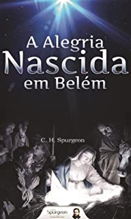 A Alegria Nascida em Belém