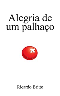 Livro Alegria de um palhaço.