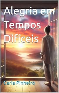 Livro Alegria em Tempos Difíceis