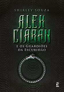 Livro Alek Ciaran e os guardiões da escuridão