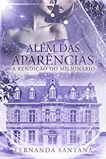 Livro Além das aparências: A rendição do milionário