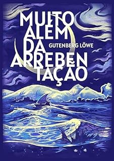 Livro Muito além da arrebentação (Tetralogia Teratológica)