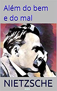 Livro Além do Bem e do Mal (Coleção Nietzsche)