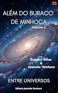Livro Além do Buraco de Minhoca Volume 2: Entre Universos