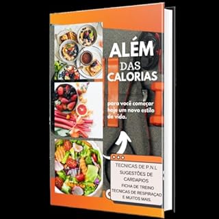 Livro Além das calorias: Tudo oque voce precisa saber para perder peso saúdavelmente