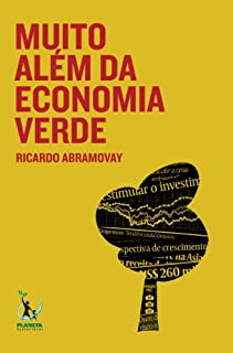 Muito Além da Economia Verde