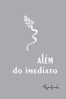 além do imediato