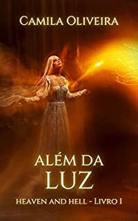 Livro Além da luz: Heaven and hell - Livro 1