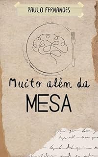 Livro muito além da mesa: o que está por tras do ato de servir