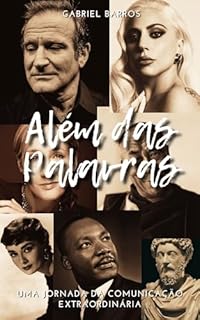 Livro Além das Palavras: Uma Jornada da Comunicação Extraordinária