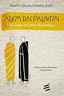 Além das Palavras: Vivendo o credo apostólico