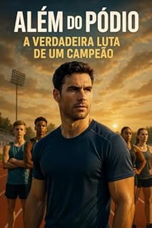 Livro Além do Pódio – A Verdadeira Luta de um Campeão