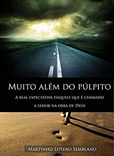 Livro Muito Além do Púlpito