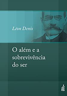 Livro O além e a sobrevivência do ser