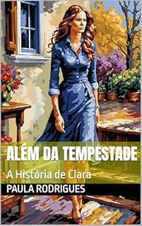 Livro Além da Tempestade: A História de Clara