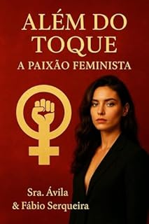 Livro Além do Toque: A Paixão Feminista
