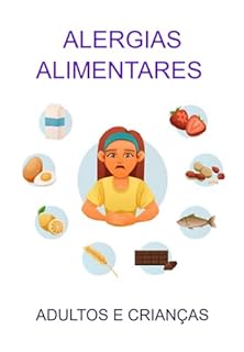 Livro Alergias Alimentares Em Adultos E Crianças