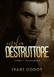 Livro Alessandro (Máfia Destruttore Livro 1)