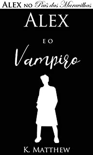 Livro Alex e o Vampiro