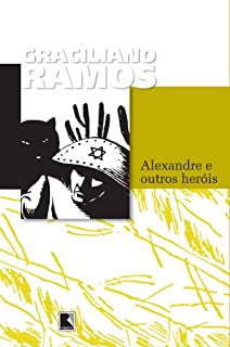 Livro Alexandre e outros heróis