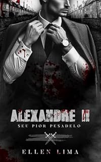 Livro Alexandre II : Seu pior pesadelo (Amaldiçoado)
