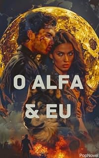 Livro O Alfa & Eu