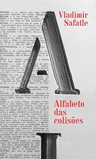 Livro Alfabeto das colisões: Filosofia prática em modo crônico