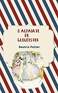 Livro O Alfaiate de Gloucester