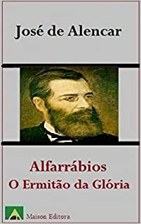 Livro Alfarrábios: O Ermitão da Glória (Ilustrado) (Literatura Língua Portuguesa)