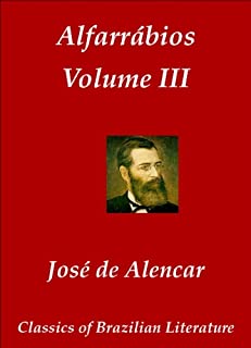 Alfarrábios, Volume 3 (A Alma do Lázaro) (Classics of Brazilian Literature Livro 34)