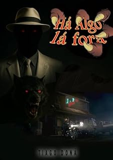 Livro Há Algo Lá Fora
