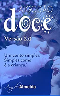 Livro Algodão Doce 2.0