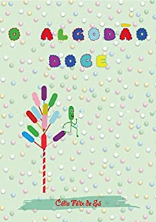 Livro O Algodão Doce: Infantil