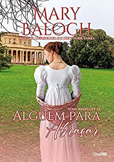 Livro Alguém para Abraçar (Westcott Livro 2)