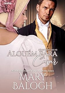 Livro Alguém para Casar (Westcott Livro 3)