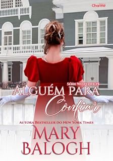 Livro Alguém Para Confiar (Westcott Livro 5)